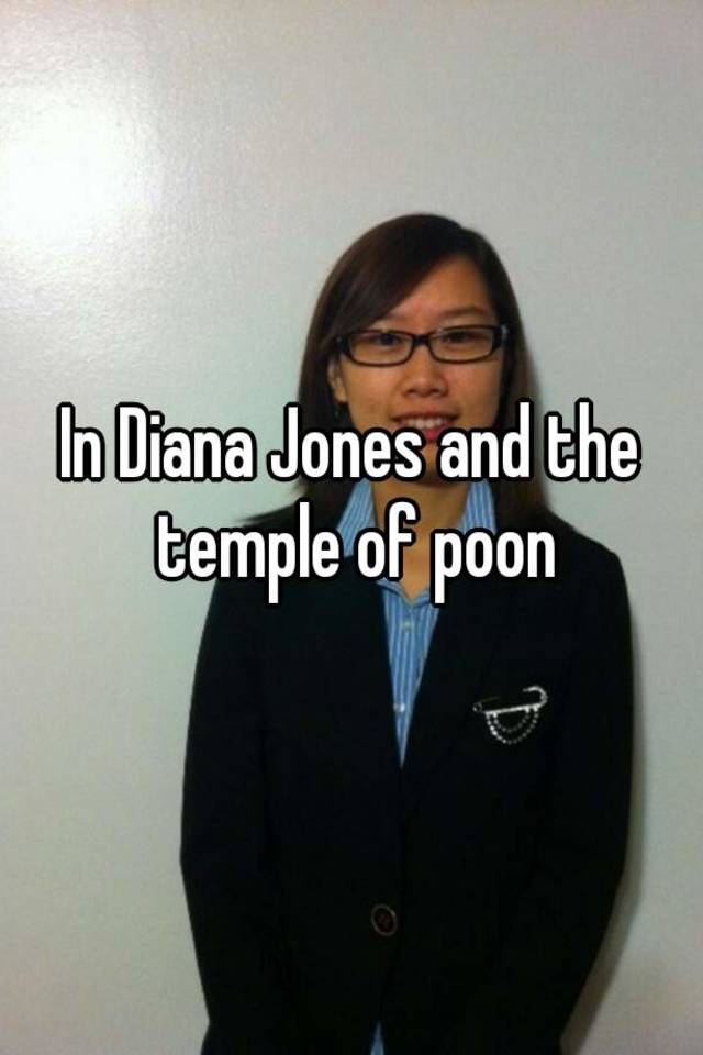In Diana Jones And The Temple Of Poon Watch Online